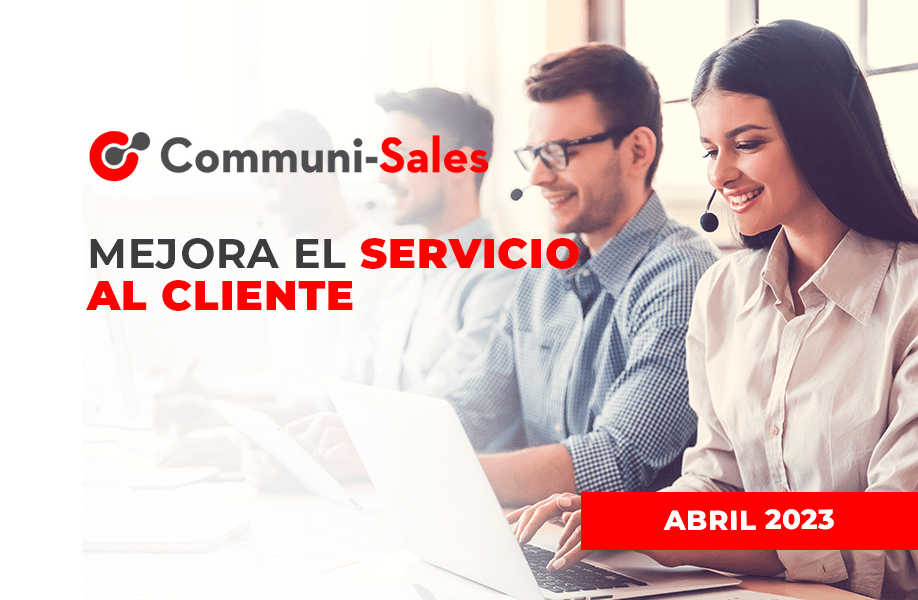 Mejora el Servicio al Cliente